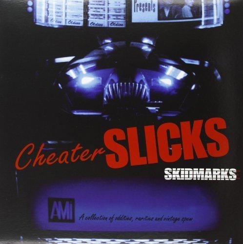 Album art for Skidmarks: A Collection of Oddities, Rarities, and Vintage Spew by Cheater Slicks
