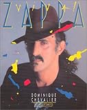 Viva! Zappa: Un alchimiste delirant : mode d'emploi (French Edition) by 