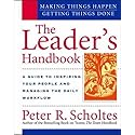 The Leader's Handbook: Making Things Happen, Getting Things Done