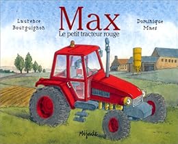 Max le petit tracteur rouge