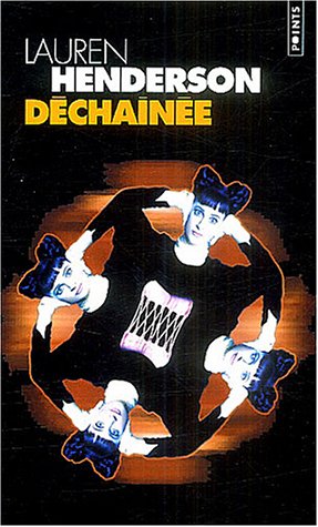 Déchaînée