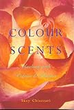 Image de Colour Scents: Healing with Colour & Aroma