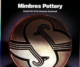 Mimbres Pottery: Ancient Art of the American Southwest by