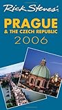 Rick Steves' Prague and the Czech Republic 2006 by Rick Steves, Honza Vihan