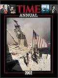 Time Annual 2002: A Year to Remember