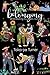 Belonging: Remembering Ourselves Home by Toko-pa Turner