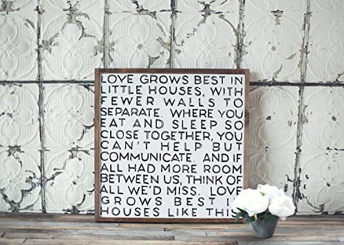 Love Grows Best In Little Houses - hand printed wooden panel
