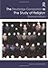 The Routledge Companion to the Study of Religion (Routledge Religion Companions)