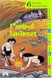L' animal lumineux
