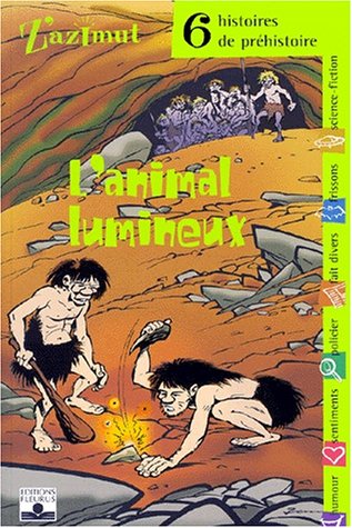 L' animal lumineux