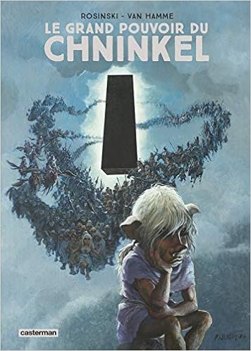 Amazon Com Le Grand Pouvoir Du Chninkel French Edition 9782203100800 Rosinski Grzegorz Van Hamme Jean Books