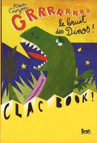Grrrrrrrr, le bruit des dinos !
