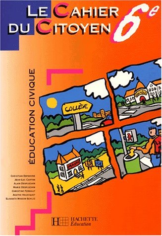 Le  cahier du citoyen, 6e