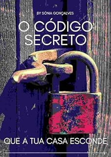 Livro O Código secreto: que a tua casa esconde