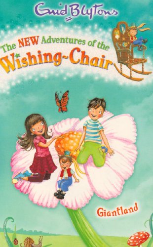 Giantland (The New Adventures of the Wishing-Chair)