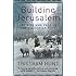 Building Jerusalem: The Rise and Fall of the Victorian City