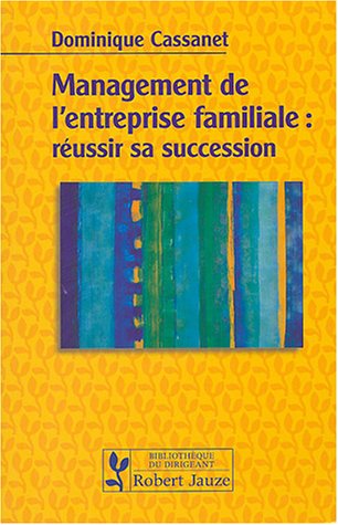 Management de l'entreprise familiale