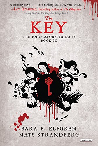 The Key (The Engelsfors Trilogy)