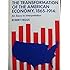 Transformation of the American Economy, 1865-1914: An Essay in Interpretation (American Economic History)
