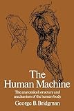 By George B. Bridgman The Human Machine (Dover Anatomy for Artists) (New edition)