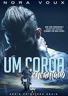 Livro Um coroa encantado (Série Príncipes Reais Livro 1)