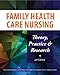 Family Health Care Nursing: Theory, Practice, and Research, 4th Edition