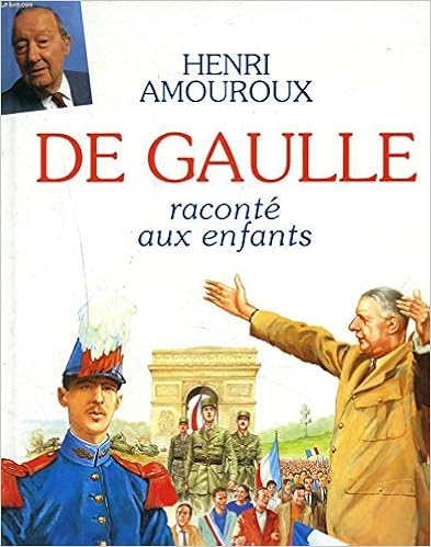 couverture de : De Gaulle racont&eacute; aux enfants