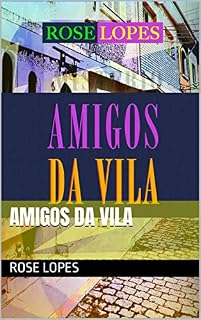 Livro Amigos da Vila