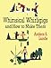 Whimsical Whirligigs and How to Make Them (Dover Woodworking) by Anders S. Lunde