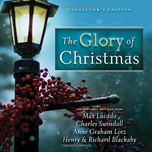 The Glory of Christmas 1404113460 Book Cover