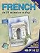FRENCH in 10 minutes a day: Language course for beginning and advanced study. Includes Workbook, Flash Cards, Sticky Labels, Menu Guide, Software, ... Grammar. Bilingual Books, Inc. (Publisher) by 