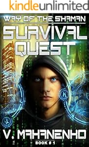 Survival Quest (The Way of the Shaman: Book #1) LitRPG series