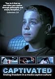 Captivated: Finding Freedom in a Media Captive