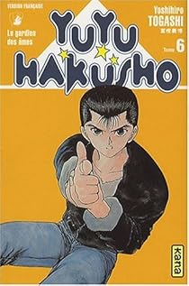 Yuyu Hakusho Le Gardien Des Ames Tome 6 Babelio