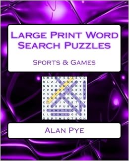 large print word search puzzles sports games 101 super sized puzzles pye alan 9781542430388 amazon com books