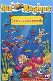 Le Bus Magique - La Mer Et Ses Secrets
