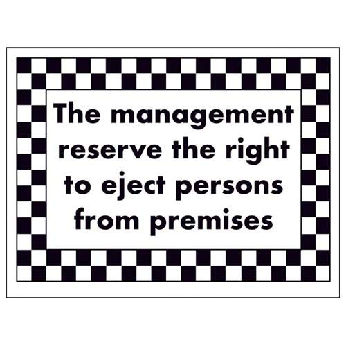 V Safety Management Reserve the Right To Eject Persons Sign - 200mm x 150mm - 1mm Rigid Plastic