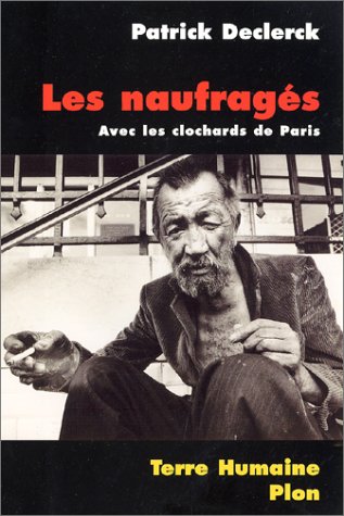 Les naufragés: avec les clochards de Paris