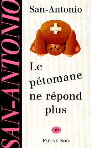Le  pétomane ne répond plus