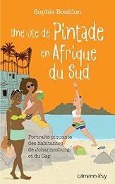 Une  vie de pintade en Afrique du Sud