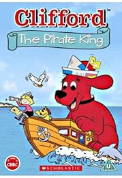 Clifford The Big Red Dog - The Pirate King