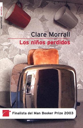 Los Ninos Perdidos/Astonishing Splashes of Colour (Spanish Edition)
