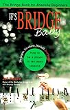 It's Bridge, Baby by 