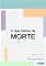 Livro O que restou da morte