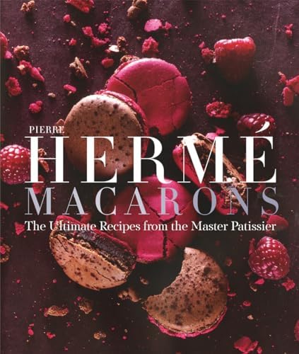 La Pâtisserie de Pierre Hermé La Patisserie de Pierre Hermé (English and French Edition): Pierre