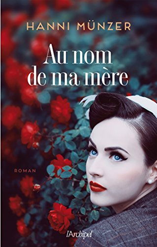 Au nom de ma mère (French Edition)