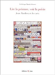 Lire la peinture, voir la poésie