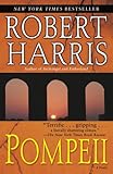 Pompeii: A Novel