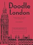 Doodle London: Doodle a day in one of the greatest cities in the world by 