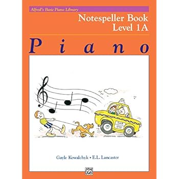 Alfred's Basic Piano Library Notespeller, Bk 1A Alfred's Basic Piano Library Notespeller, Bk 1A